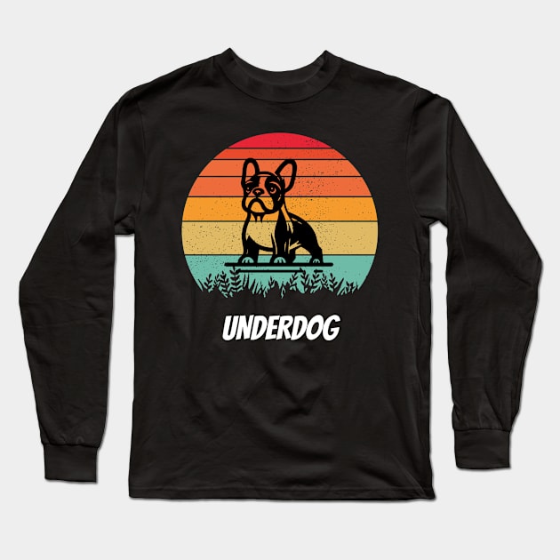 Underdog Long Sleeve T-Shirt by Dylante